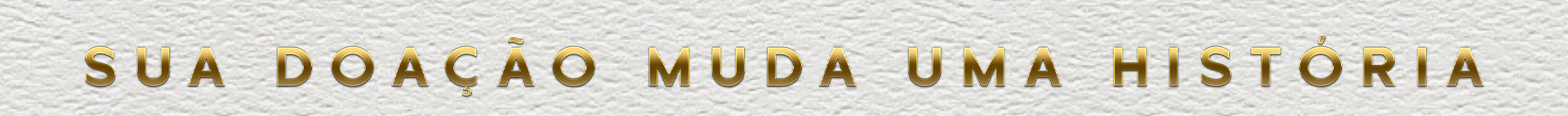 Sua doação muda uma história